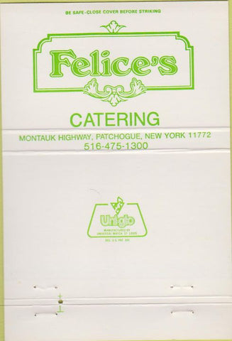 Matchbook Cover - Felice's Catering Patchogue NY 40 Strike