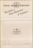 Matchbook Cover - Tesio Meat Co Oakland CA 40 Strike