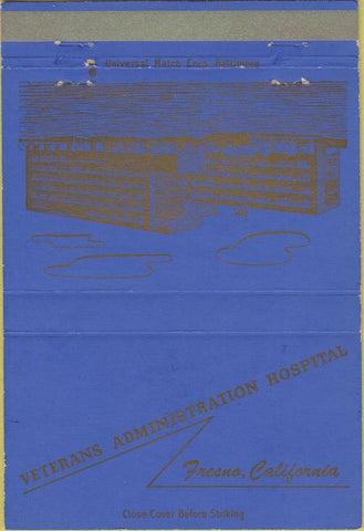 Matchbook Cover - Veterans Hospital Fresno Ca military 40 Strike