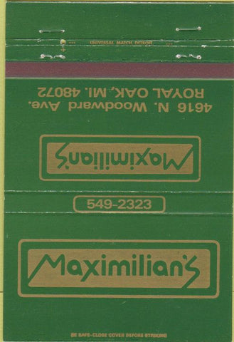 Matchbook Cover - Maximilian's Royal Oak MI 40 Strike