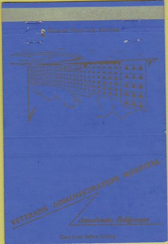 Matchbook Cover - Veterans Hospital Sepulveda CA 40 Strike