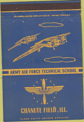 Matchbook Cover - Chanute Field IL Army Air Force military 40 Strike