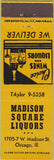 Matchbook Cover - Madison Square Liquor Chicago IL