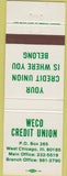 Matchbook Cover - Weco Credit Union West Chicago IL