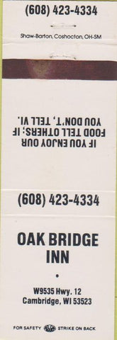 Matchbook Cover - Oak Bridge Inn Cambridge WI