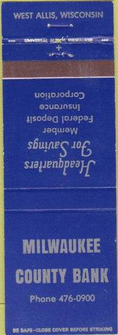 Matchbook Cover - Milwaukee County Bank West Allis WI