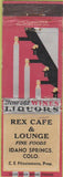 Matchbook Cover - Rex Cafe Lounge Idaho Springs CO WEAR