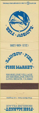 Matchbook Cover - Rainbow Pier Fish Market Long Beach CA