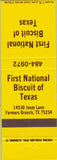 Matchbook Cover - First National Biscuit of Texas Farmers Branch TX
