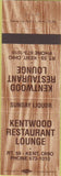 Matchbook Cover - Kentwood Restaurant Kent OH