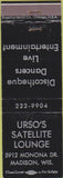 Matchbook Cover - Urso's Satellite Lounge Madison WI WEAR