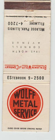 Matchbook Cover - Wolff Metal Service Melrose Park IL WORN CREASES