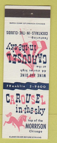 Matchbook Cover - Morrison Hotel Chicago IL Carousel in the Sky