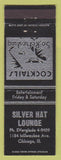 Matchbook Cover - Silver Hat Lounge Chicago IL