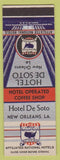 Matchbook Cover - Hotel De Soto New Orleans LA