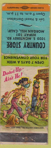 Matchbook Cover - Country Store Morgan Hill CA hillbilly POOR