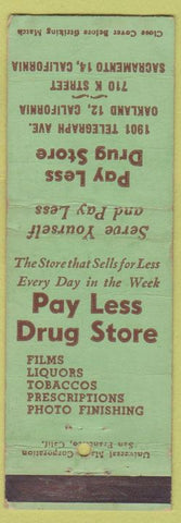 Matchbook Cover - Pay Less Drug Stores Oakland Sacramento CA WEAR