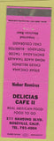 Matchbook Cover - Delicias Cafe II Roseville CA Mexican Food