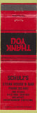 Matchbook Cover - Schulz's Steak House NO TOWN WEAR