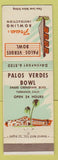 Matchbook Cover - Palos Verdes Bowling Lanes Torrance CA billiards