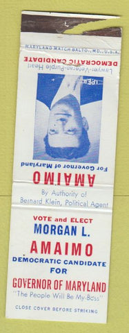 Matchbook Cover - Morgan Amaimo for Governor of Maryland WORN POOR STRIKER