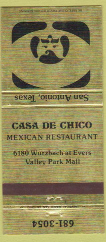 Matchbook Cover - Casa De Chico Mexican Rstaurant San Antonio TX 30 Strike