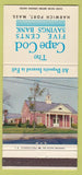 Matchbook Cover - Cape Cod Five Cents Bank Harwich Port MA 30 Strike