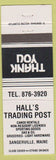 Matchbook Cover - Hall's Trading Post Sangerville ME