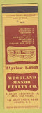 Matchbook Cover - Woodland Manor Realty Co Hoxsie RI