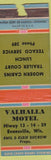 Matchbook Cover - Valhalla Motel Evansville WI POOR STRIKER Texaco