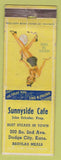 Matchbook Cover - Sunnyside Cafe Dodge City KS pinup