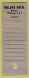 Matchbook Cover - Willows Hotel Willows CA WEAR