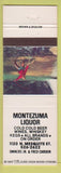 Matchbook Cover - Montezuma Liquor Colorado? CO?