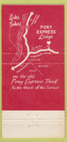 Matchbook Cover - Pony Express Lodge State Line NV 30 Strike