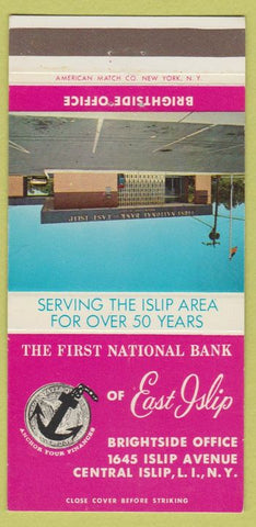 Matchbook Cover - First National Bank of East Islip LI NY 30 Strike