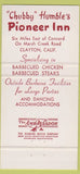 Matchbook Cover - Chubby Humble's Pioneer Inn Clayton CA 30 Strike