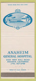 Matchbook Cover - Anaheim General Hospital CA 30 Strike