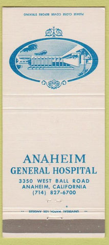 Matchbook Cover - Anaheim General Hospital CA 30 Strike