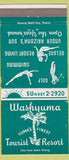 Matchbook Cover - Washyuma Tourist Resort Yuma AZ 30 Strike
