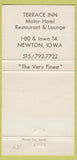 Matchbook Cover - Terrace Inn Motor Hotel Newton IA 30 Strike