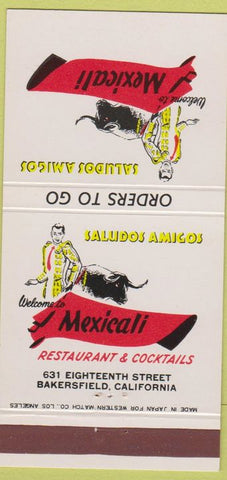 Matchbook Cover - Mexicali Restaurant Bakersfield CA 30 Strike