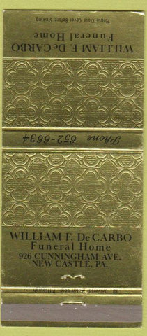 Matchbook Cover - William De Carbo Funeral Home New Castle PA gold 30 Strike