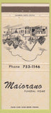 Matchbook Cover - Maiorana Funeral Home Waterbury CT 30 Strike
