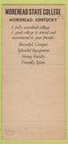 Matchbook Cover - Morehead State College KY 30 Strike