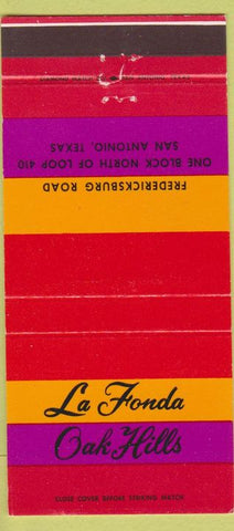 Matchbook Cover - LA Fonda Oak Hills San Antonio TX 30 Strike