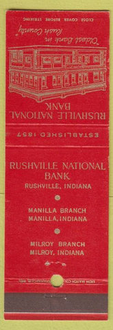 Matchbook Cover - Rushville National Bank IN Manilla Milroy