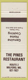 Matchbook Cover - The Pines Restaurant Milford ME
