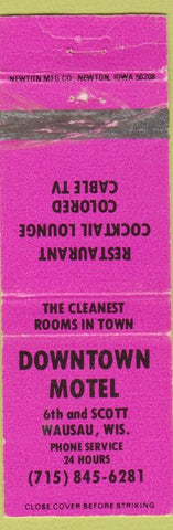 Matchbook Cover - Downtown Motel Wausau WI