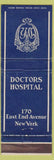 Matchbook Cover - Doctors Hospital New York City