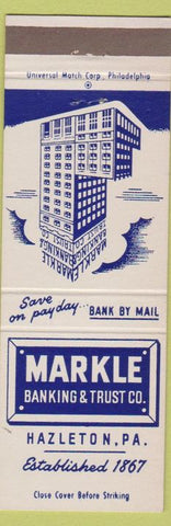 Matchbook Cover - Matchbook Cover Markle Banking Trust Hazleton PA